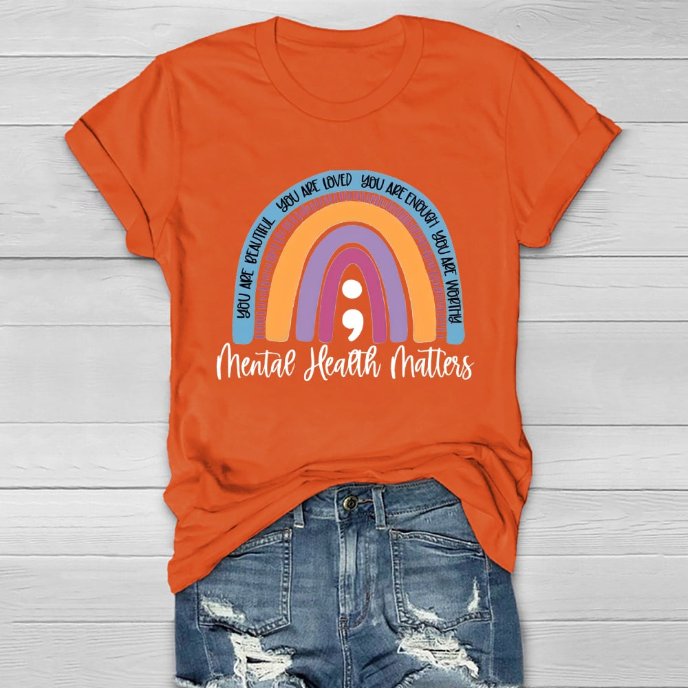 You Are Enough Mental Health Matters Healthwear T-shirt