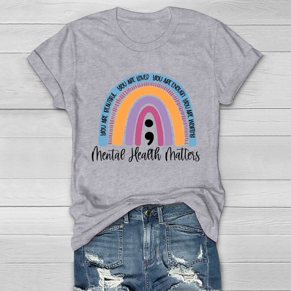 You Are Enough Mental Health Matters Healthwear T-shirt
