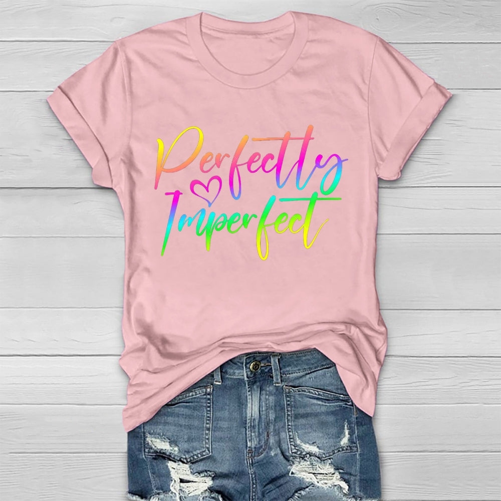 Perfectly Imperfect Healthwear T-shirt