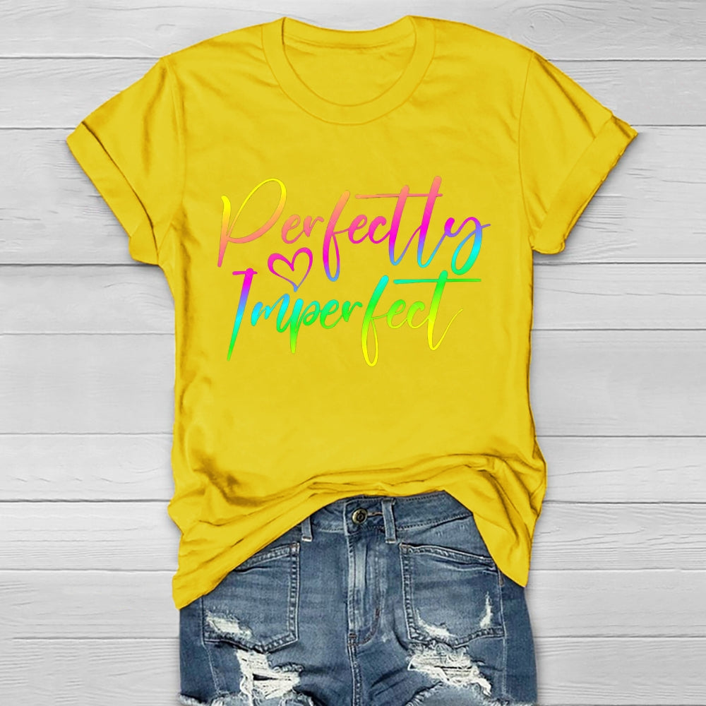 Perfectly Imperfect Healthwear T-shirt