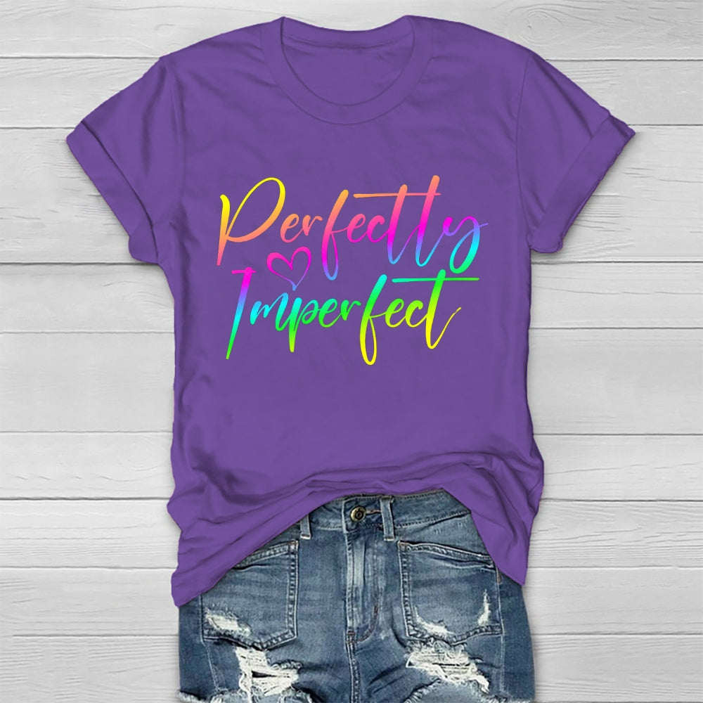 Perfectly Imperfect Healthwear T-shirt