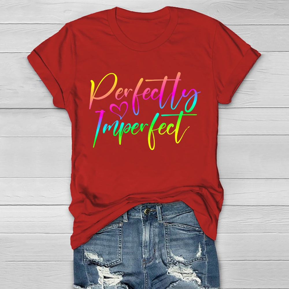 Perfectly Imperfect Healthwear T-shirt
