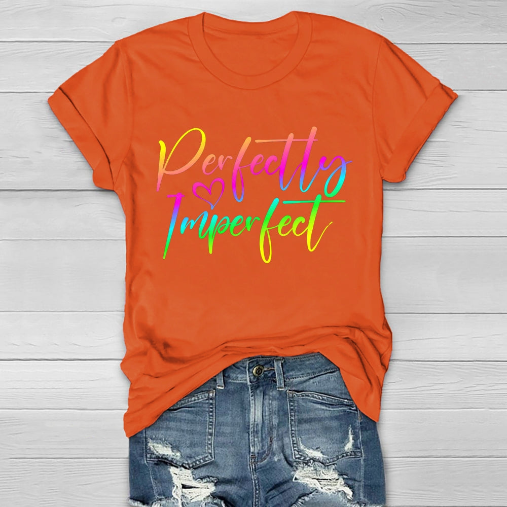 Perfectly Imperfect Healthwear T-shirt