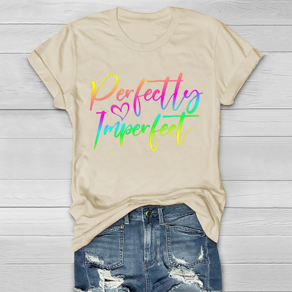 Perfectly Imperfect Healthwear T-shirt
