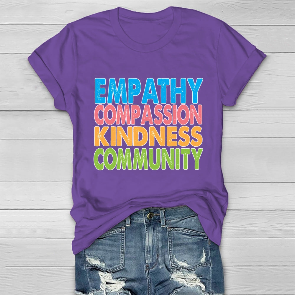 Empathy Compassion Kindness Community Healthwear T-shirt