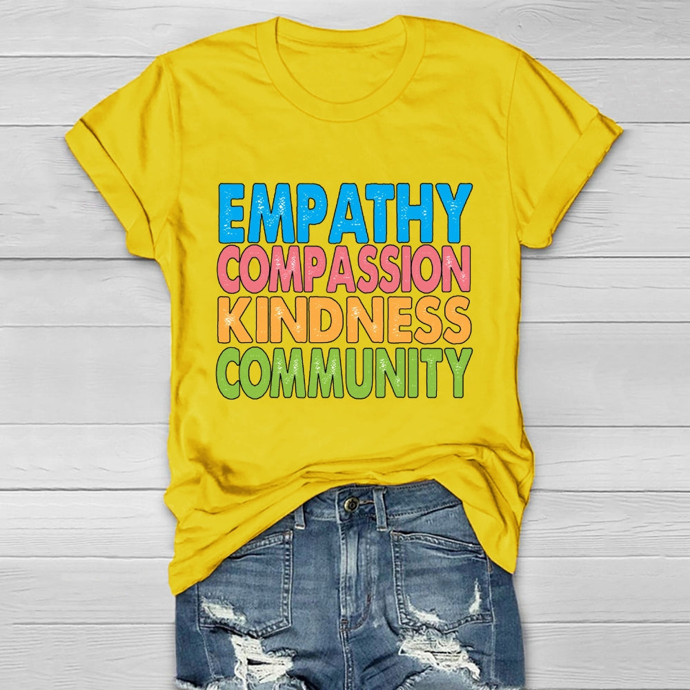 Empathy Compassion Kindness Community Healthwear T-shirt