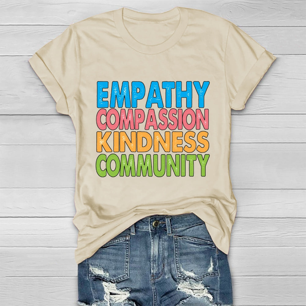 Empathy Compassion Kindness Community Healthwear T-shirt
