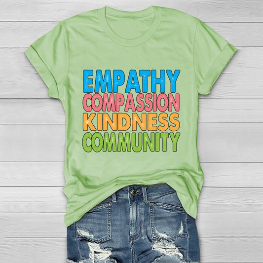 Empathy Compassion Kindness Community Healthwear T-shirt