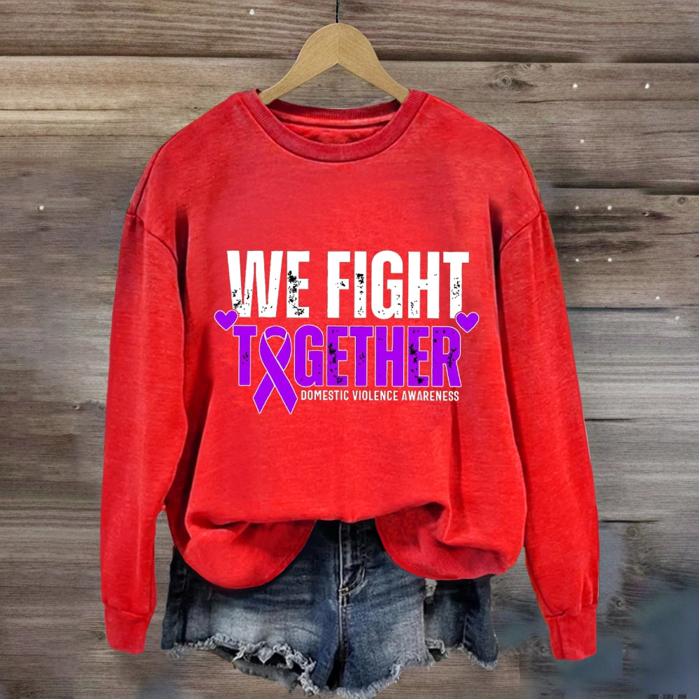 We Fight Together Down Syndrome Awareness Sweatshirt