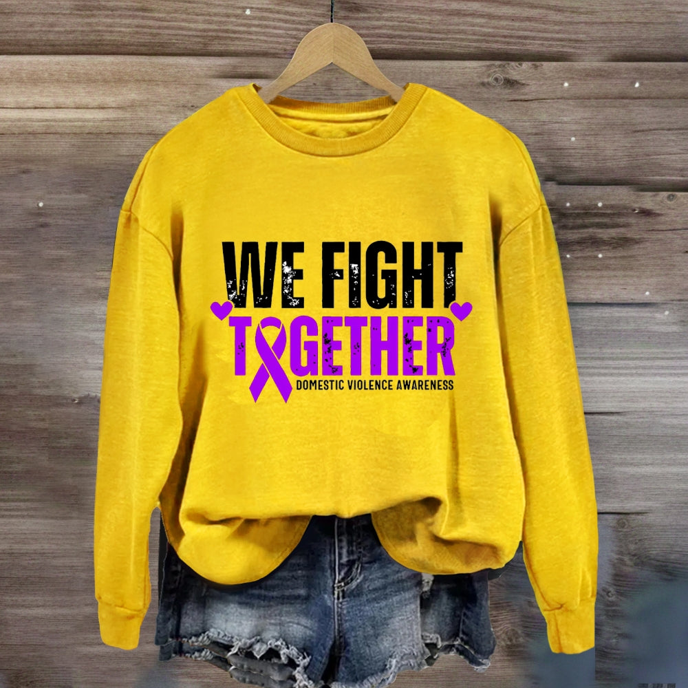 We Fight Together Down Syndrome Awareness Sweatshirt