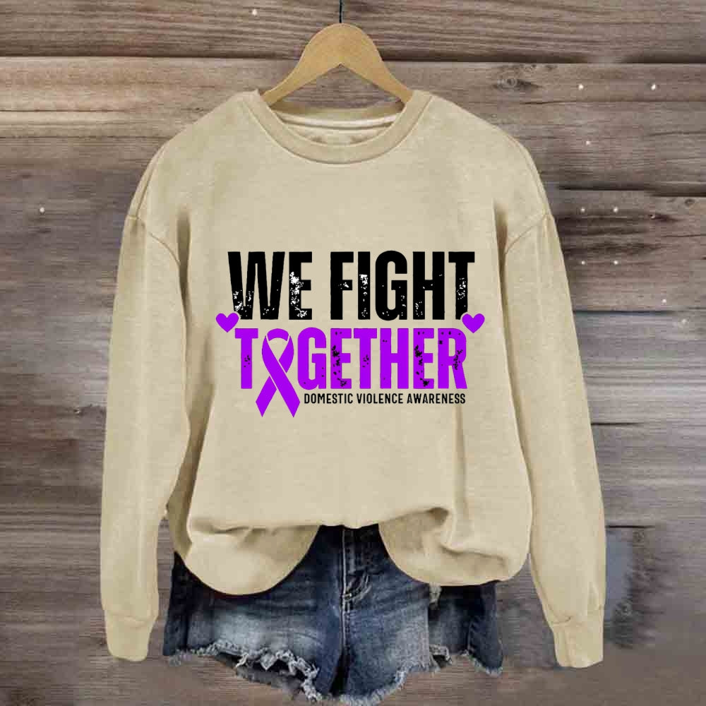 We Fight Together Down Syndrome Awareness Sweatshirt