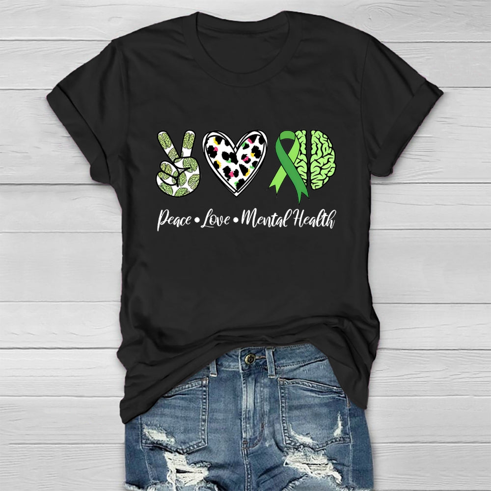 Peace Love Mental Health Healthwear T-shirt