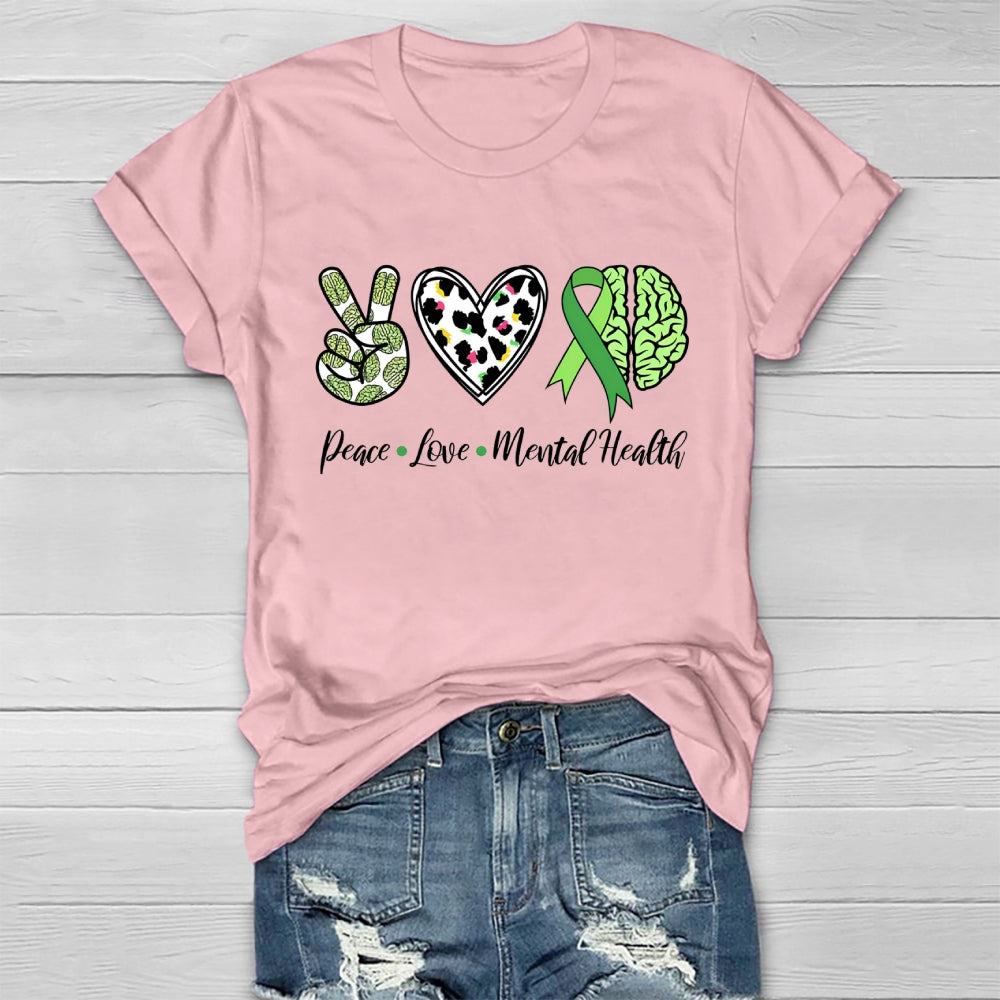 Peace Love Mental Health Healthwear T-shirt