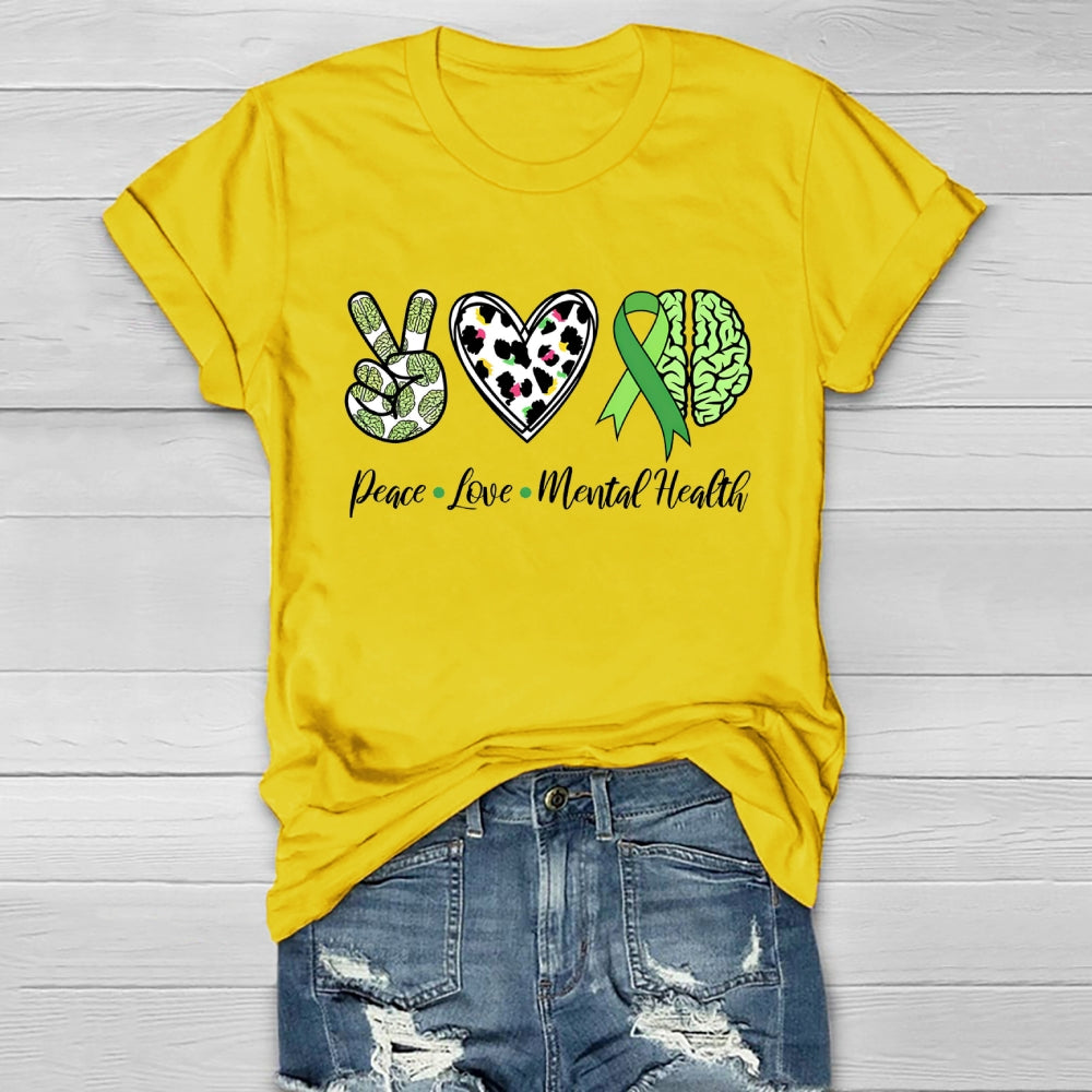 Peace Love Mental Health Healthwear T-shirt