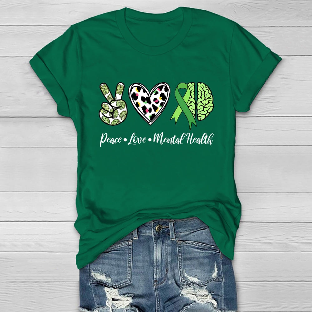 Peace Love Mental Health Healthwear T-shirt