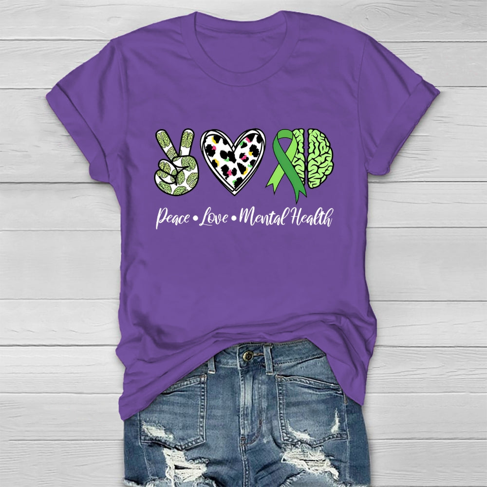 Peace Love Mental Health Healthwear T-shirt