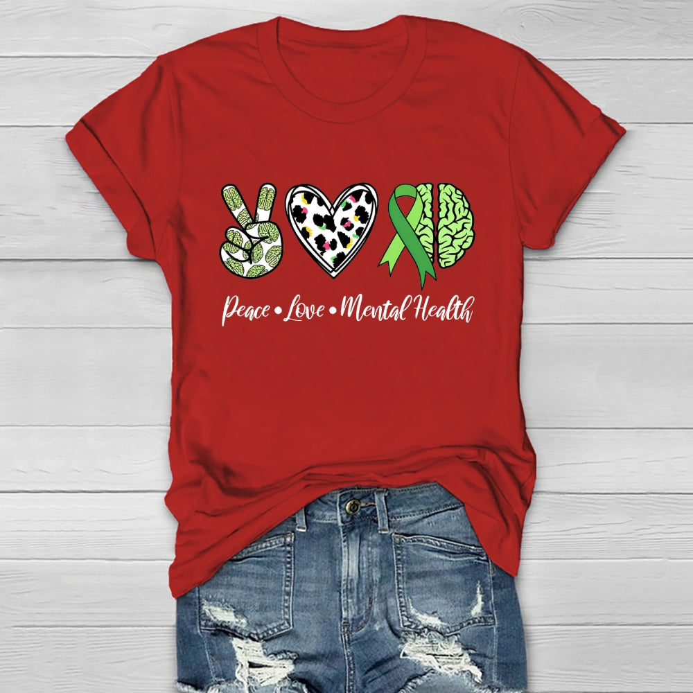 Peace Love Mental Health Healthwear T-shirt