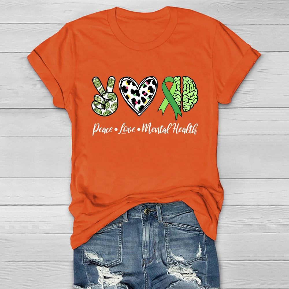 Peace Love Mental Health Healthwear T-shirt