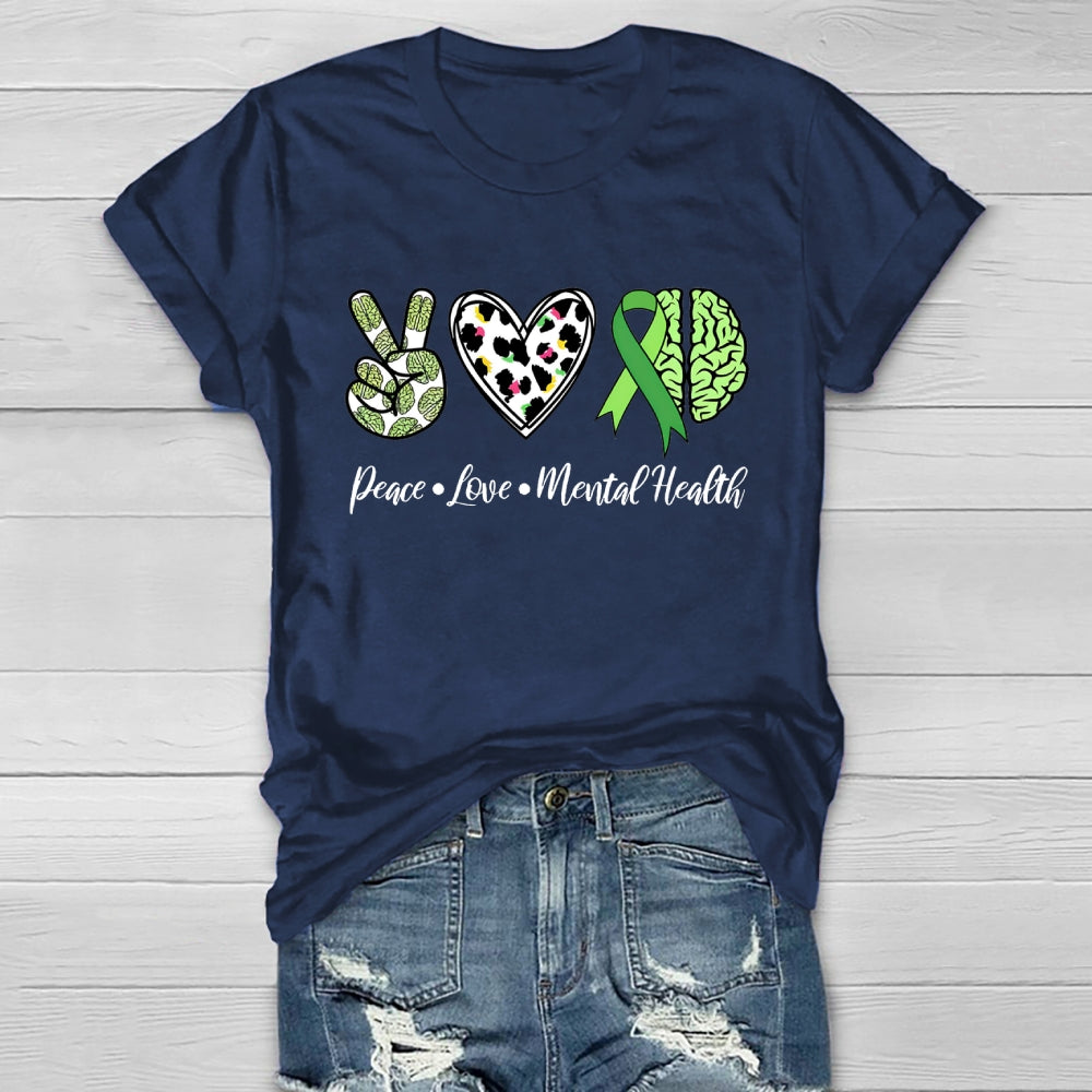 Peace Love Mental Health Healthwear T-shirt