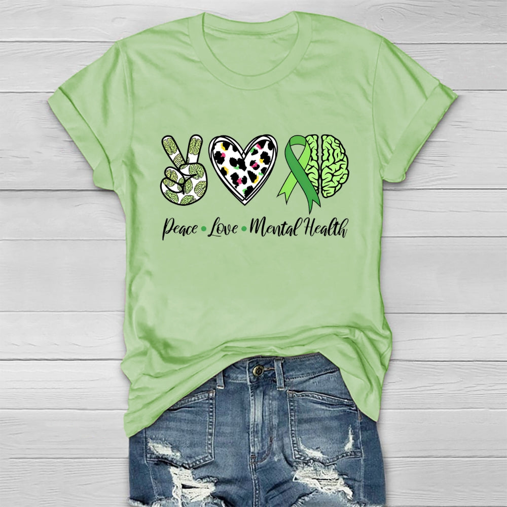 Peace Love Mental Health Healthwear T-shirt