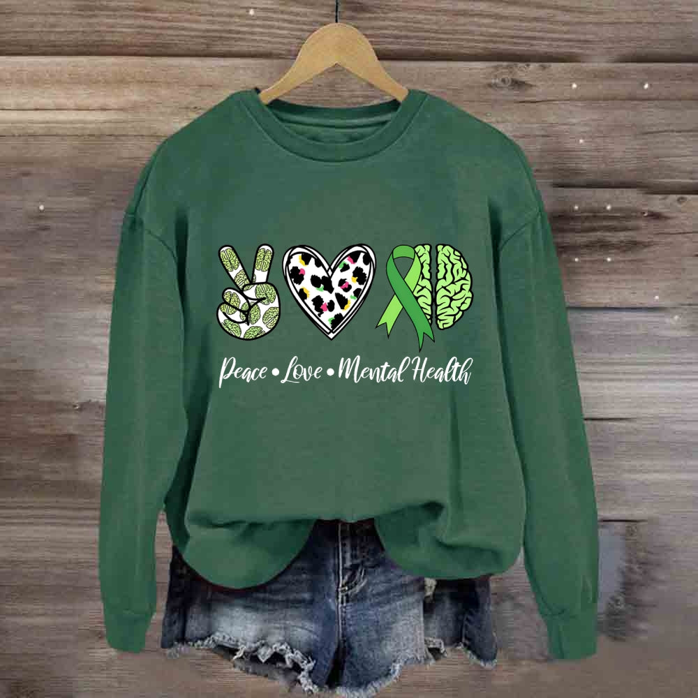 Peace Love Mental Health Green Brain Sweatshirt