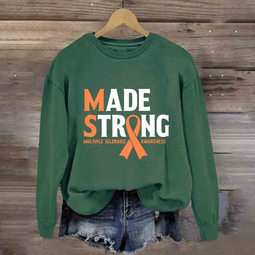 Made Strong MSA Awareness Sweatshirt