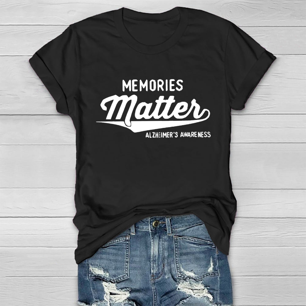 Memories Matter Alzheimers Awareness  Healthwear T-shirt
