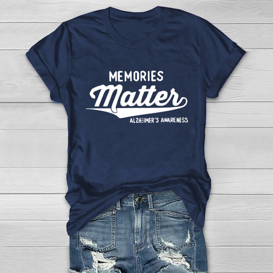 Memories Matter Alzheimers Awareness  Healthwear T-shirt