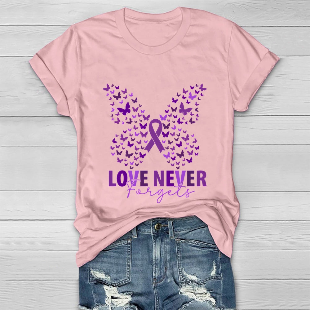 Love Never Forgets  Healthwear T-shirt