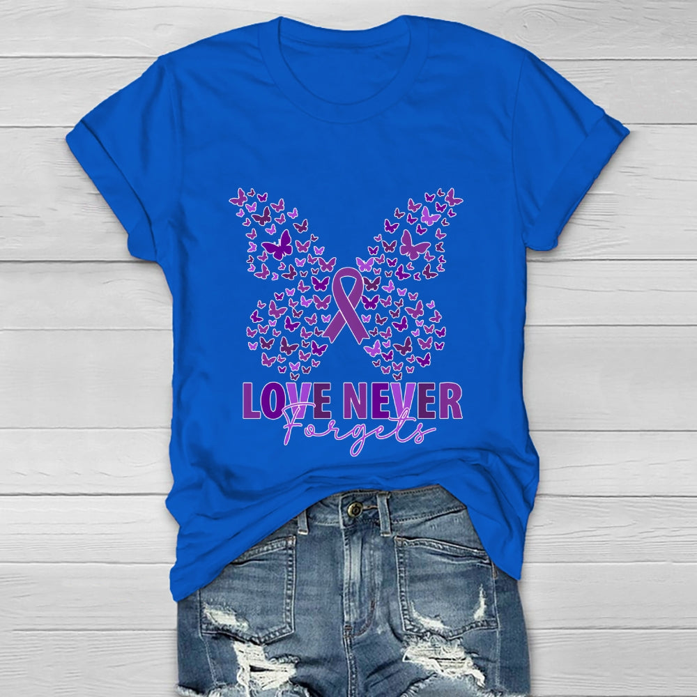 Love Never Forgets  Healthwear T-shirt