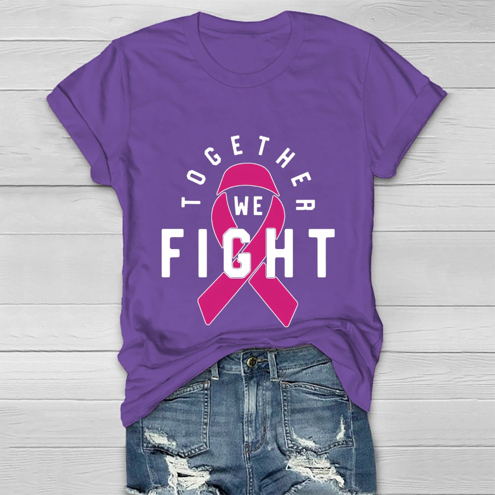 Together We Fight Pink Ribbon  Healthwear T-shirt