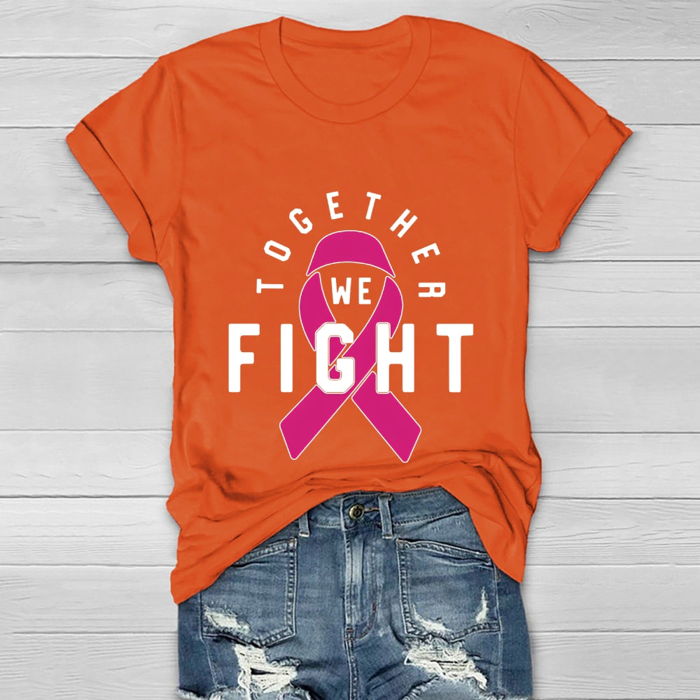 Together We Fight Pink Ribbon  Healthwear T-shirt