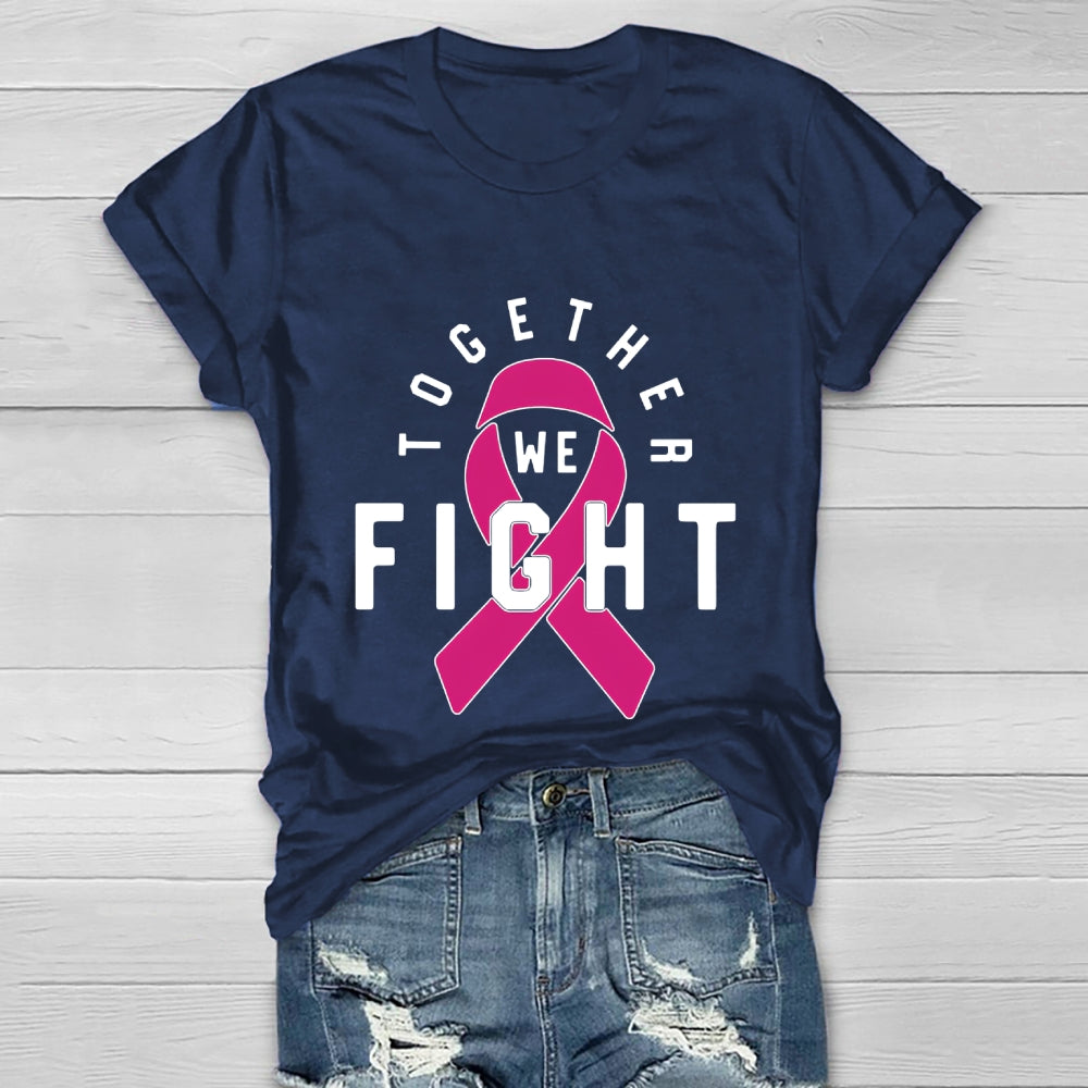 Together We Fight Pink Ribbon  Healthwear T-shirt