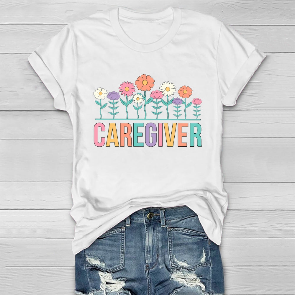 Caregiver Flower Healthwear T-shirt