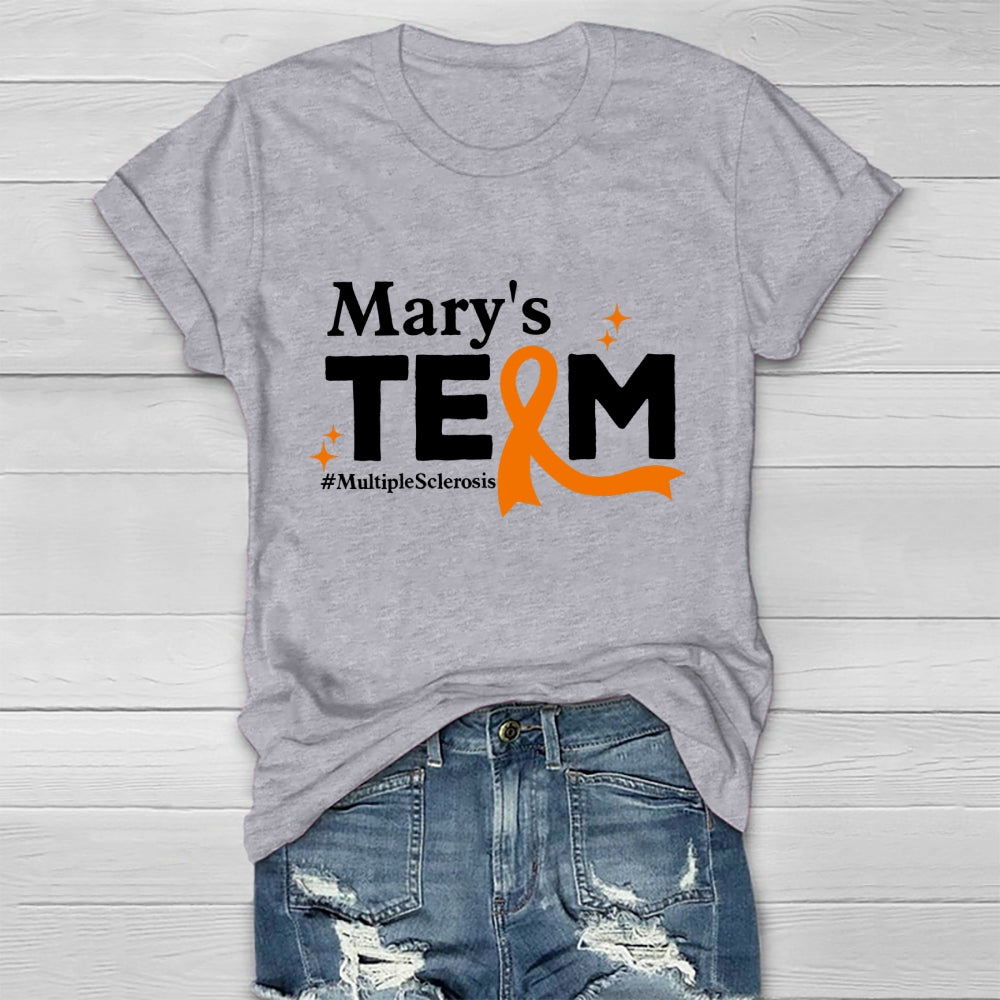 Personalized Team Name Mary's Team Multiple Sclerosis Healthwear T-shirt