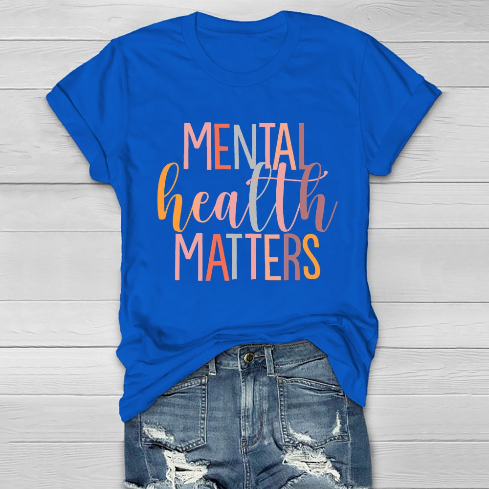 Mental Health Matters Colorful Letters Healthwear T-shirt