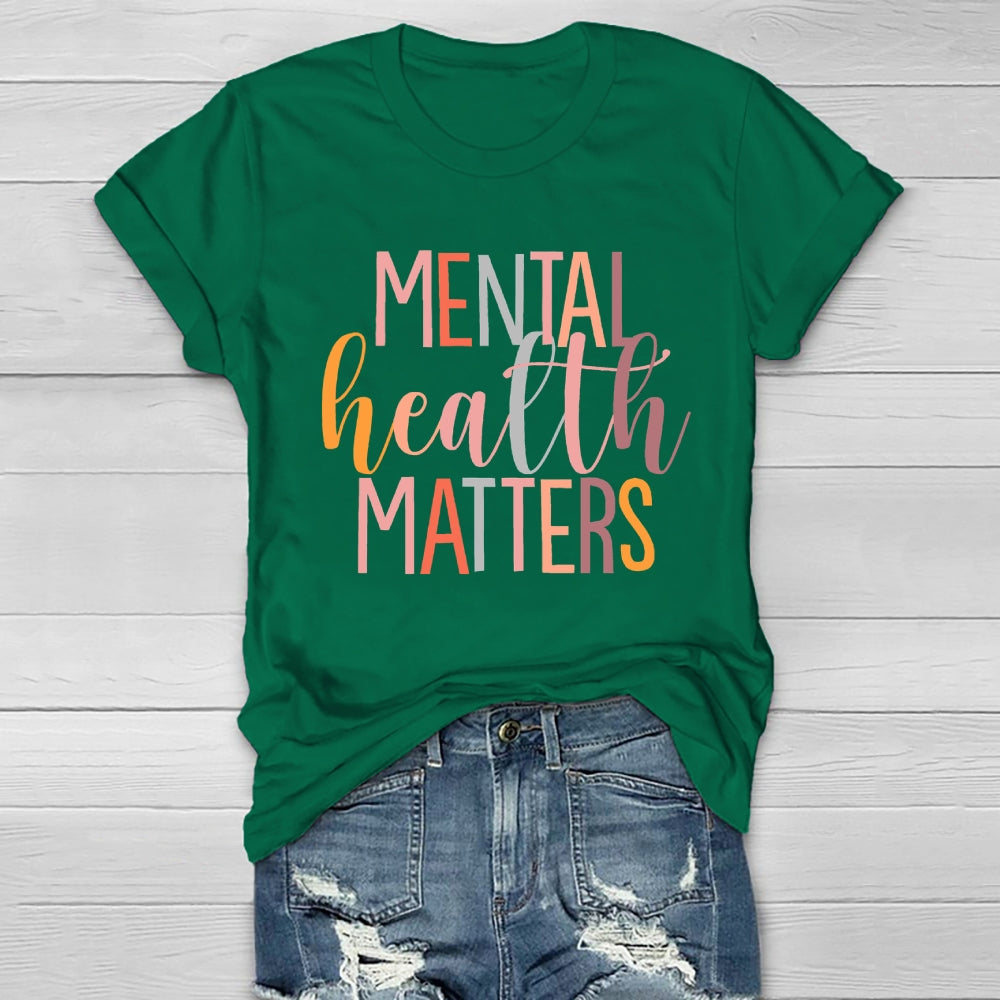 Mental Health Matters Colorful Letters Healthwear T-shirt