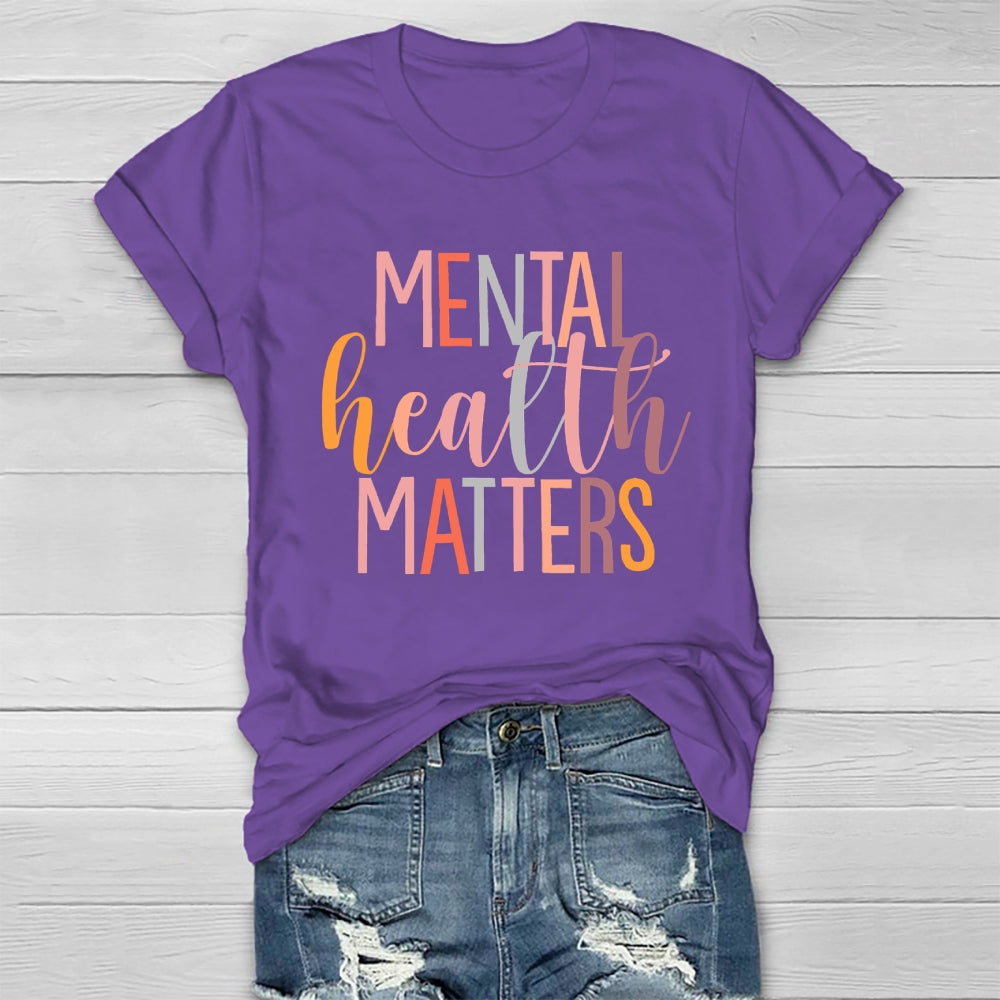 Mental Health Matters Colorful Letters Healthwear T-shirt