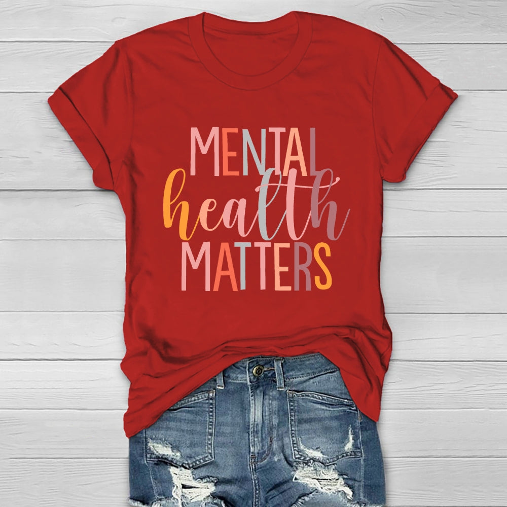 Mental Health Matters Colorful Letters Healthwear T-shirt