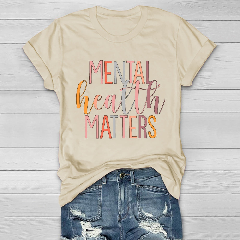 Mental Health Matters Colorful Letters Healthwear T-shirt