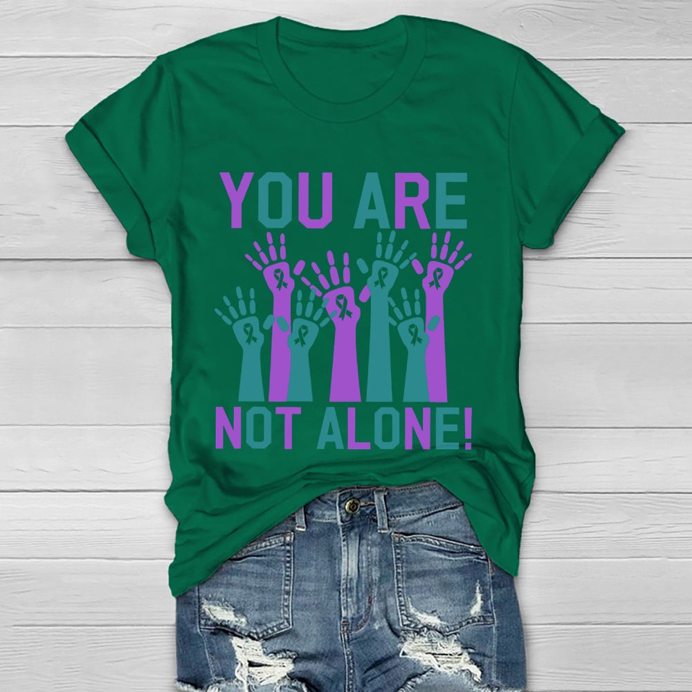 You Are Not Alone Healthwear T-shirt