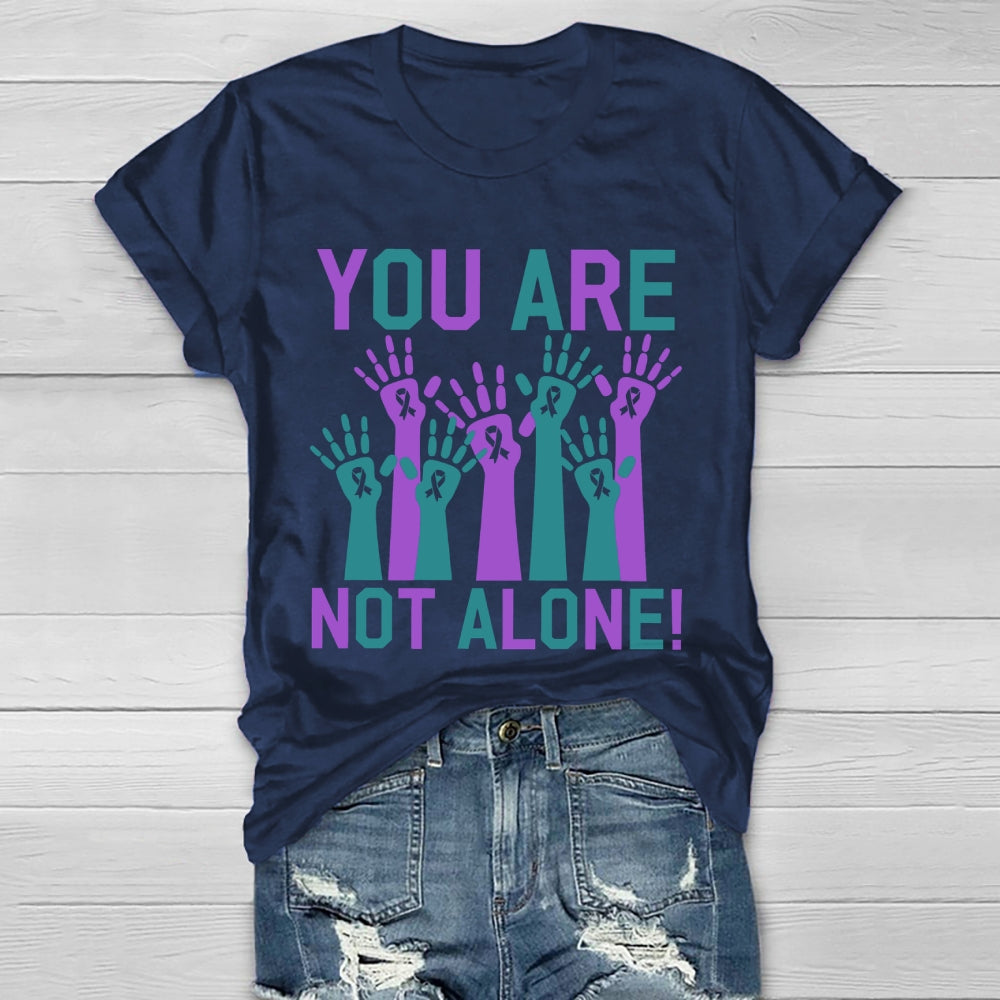 You Are Not Alone Healthwear T-shirt