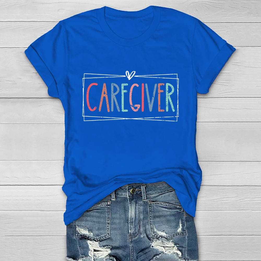 Caregiver Letters Healthwear T-shirt