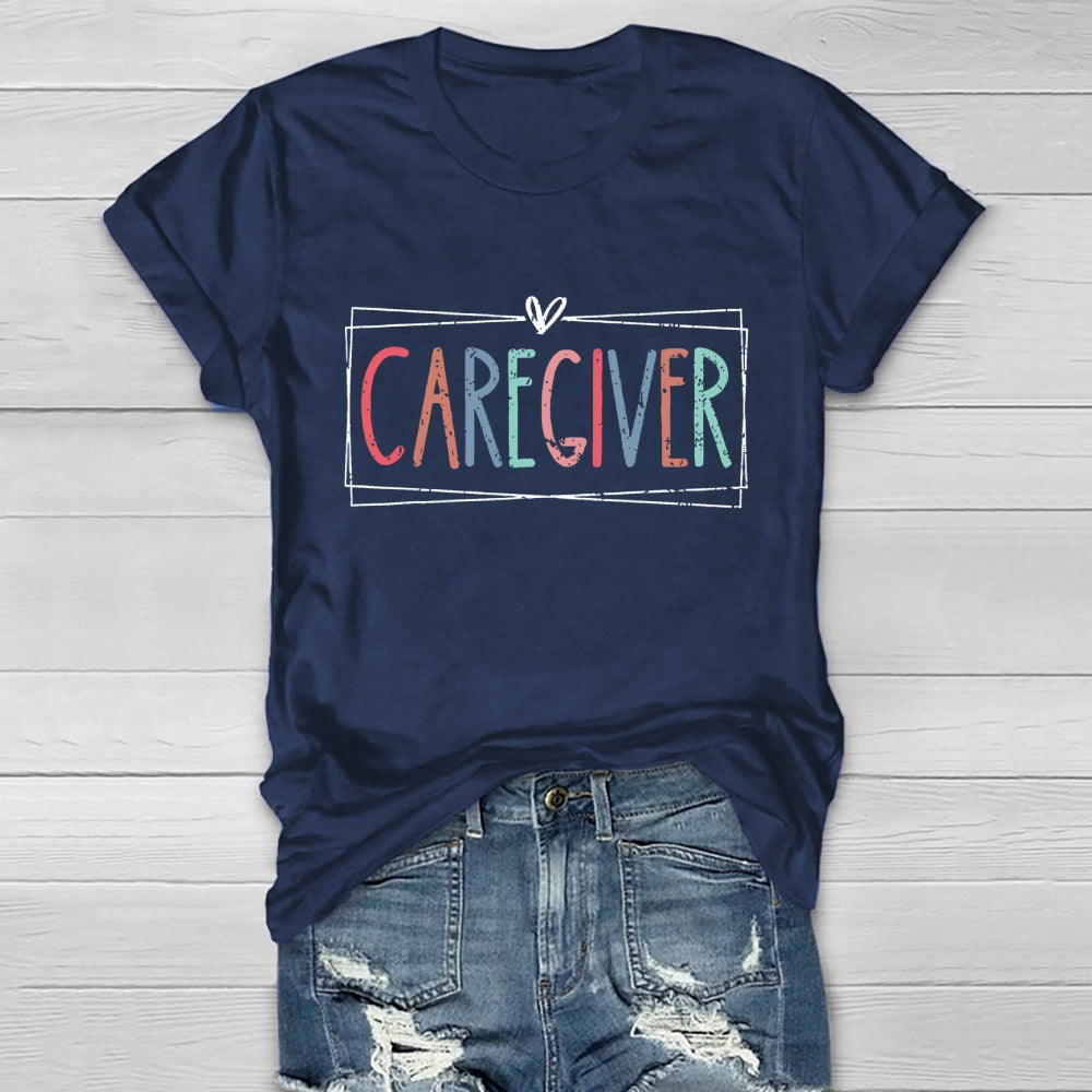 Caregiver Letters Healthwear T-shirt