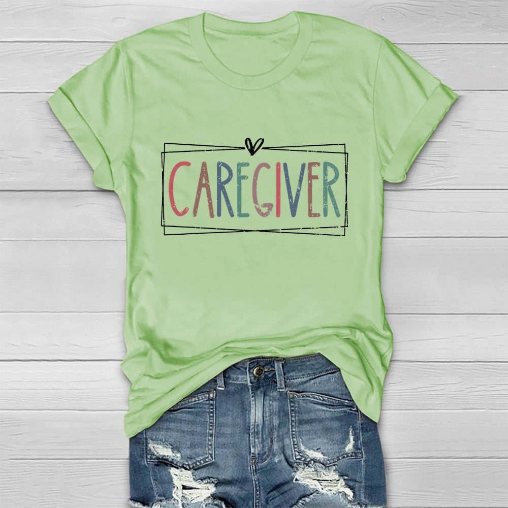 Caregiver Letters Healthwear T-shirt