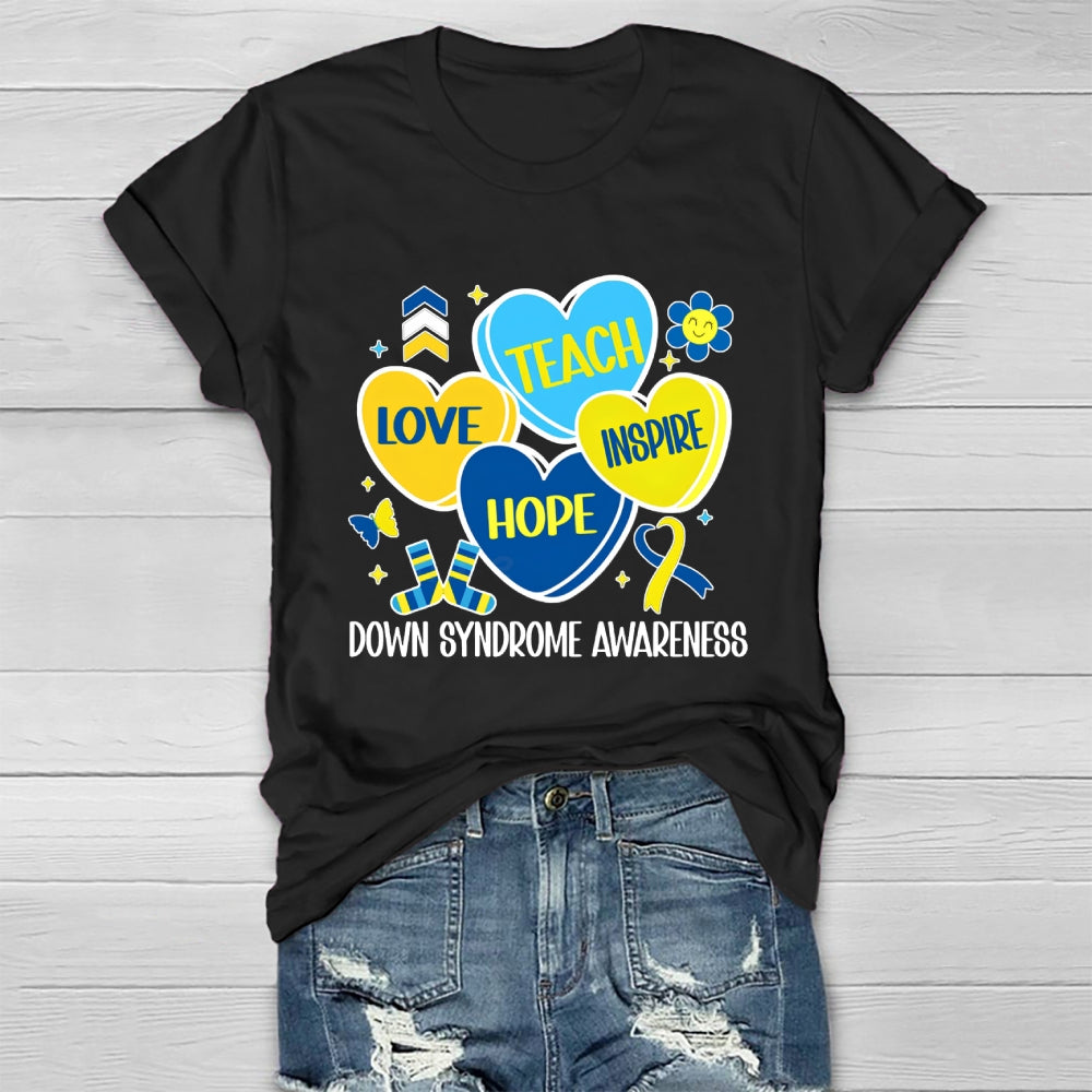 Teach Love Hope Inspire Down Syndrome Awareness Healthwear T-shirt