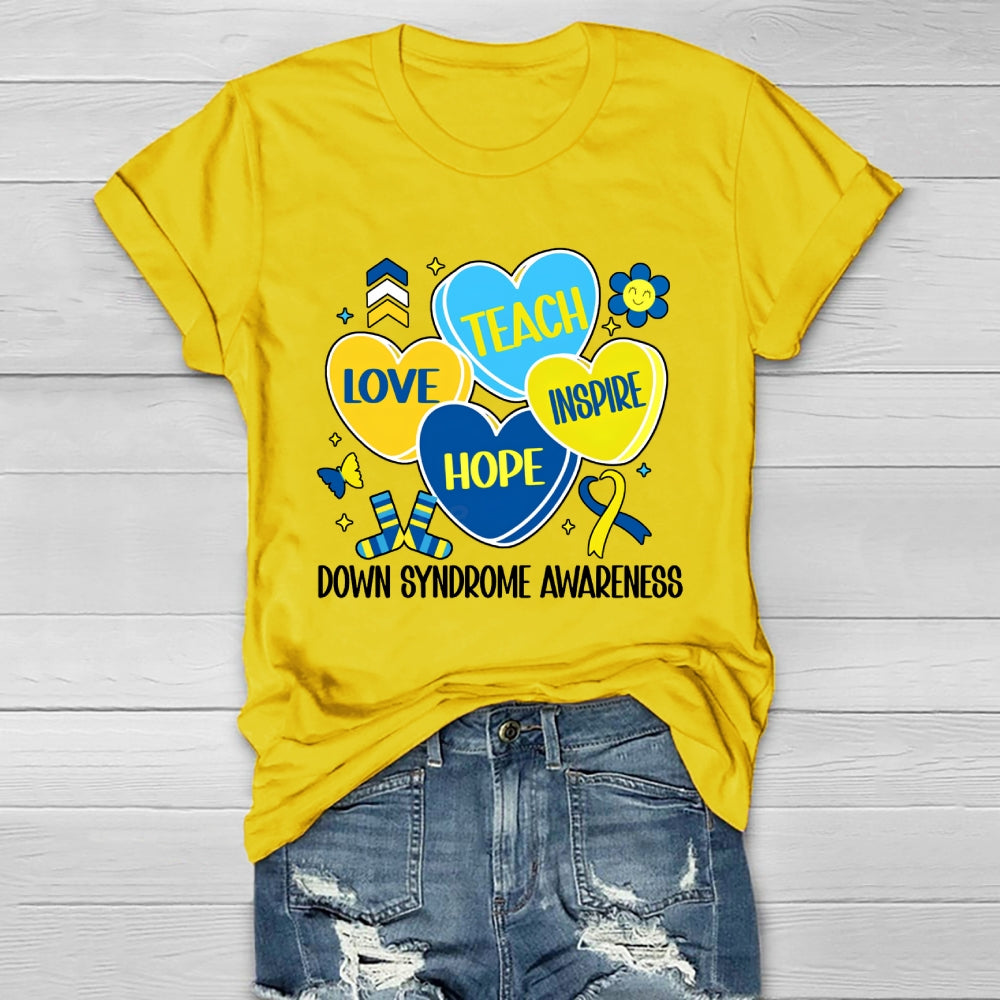 Teach Love Hope Inspire Down Syndrome Awareness Healthwear T-shirt