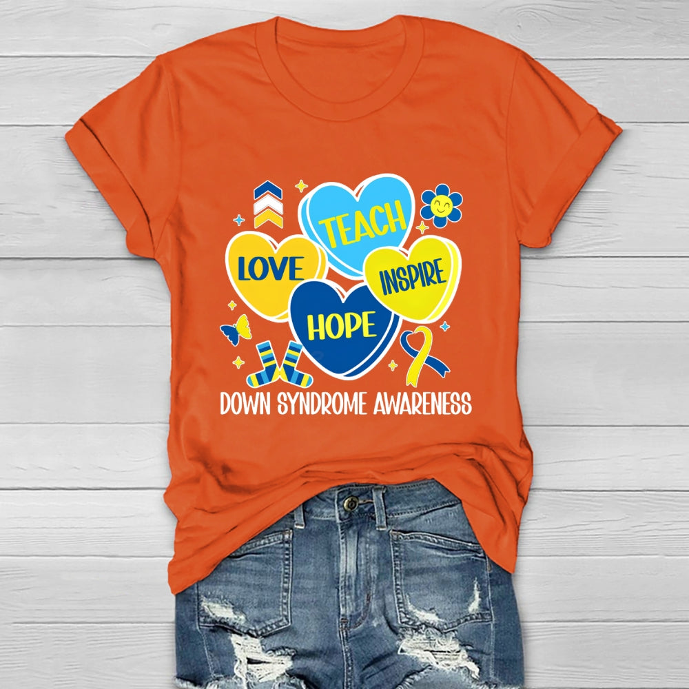 Teach Love Hope Inspire Down Syndrome Awareness Healthwear T-shirt