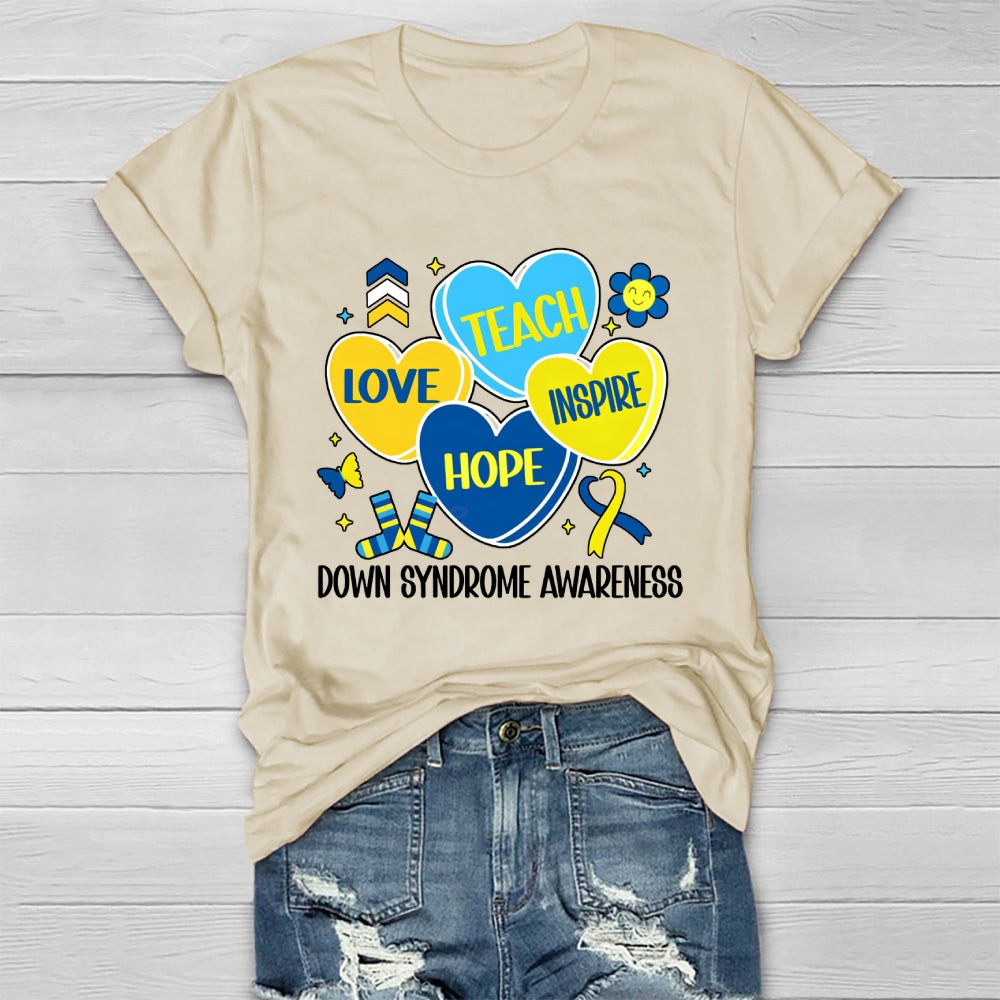Teach Love Hope Inspire Down Syndrome Awareness Healthwear T-shirt