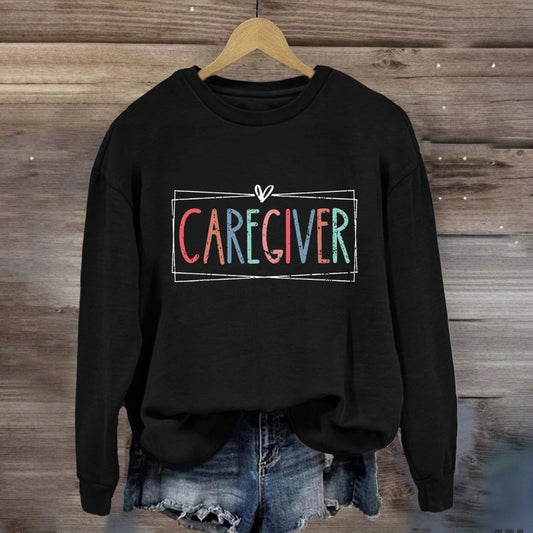 Caregiver Colorful Letter Sweatshirt